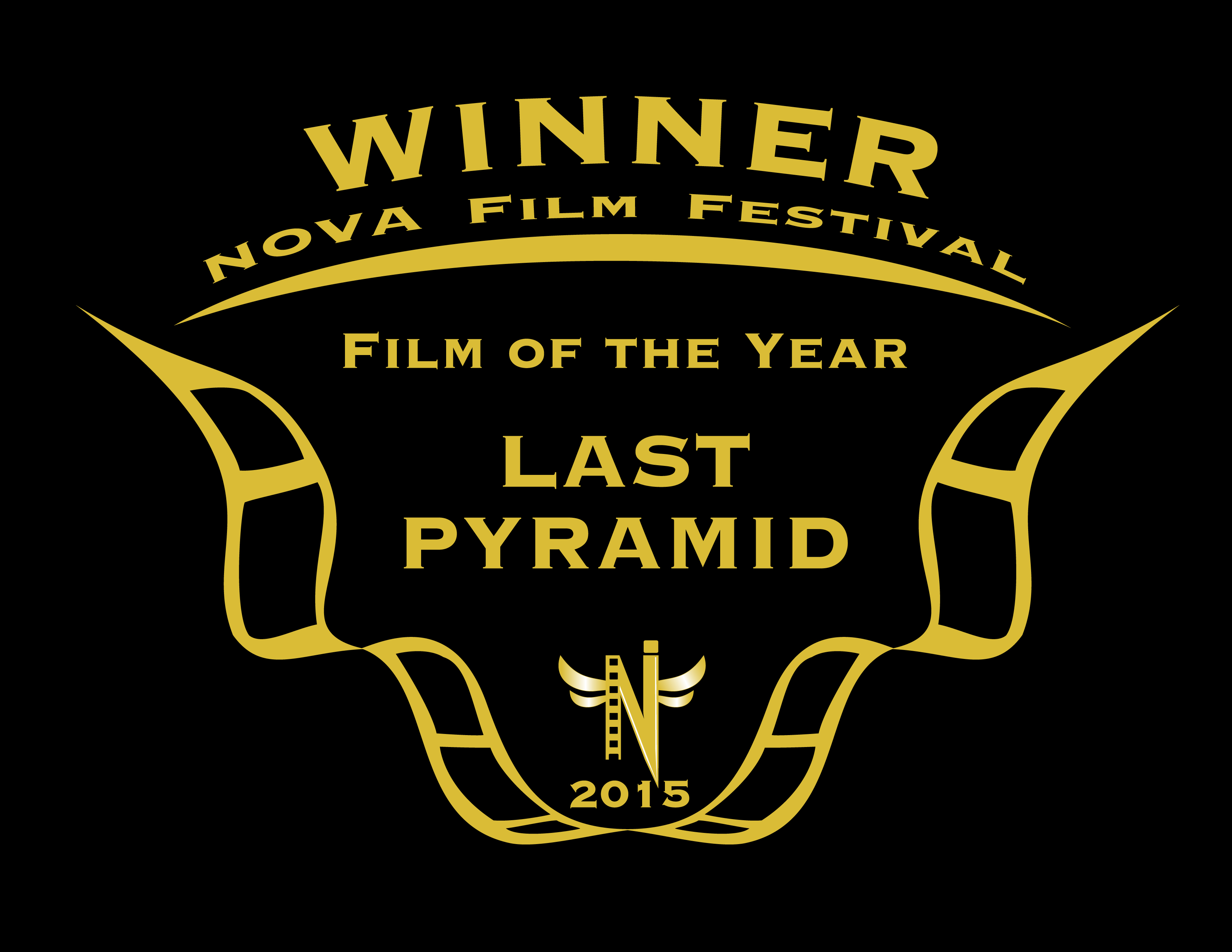 Film of the Year, Last Pyramid Film of the Year, Last Pyramid